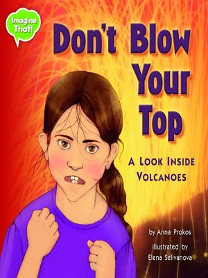 cover image of Don't Blow Your Top!